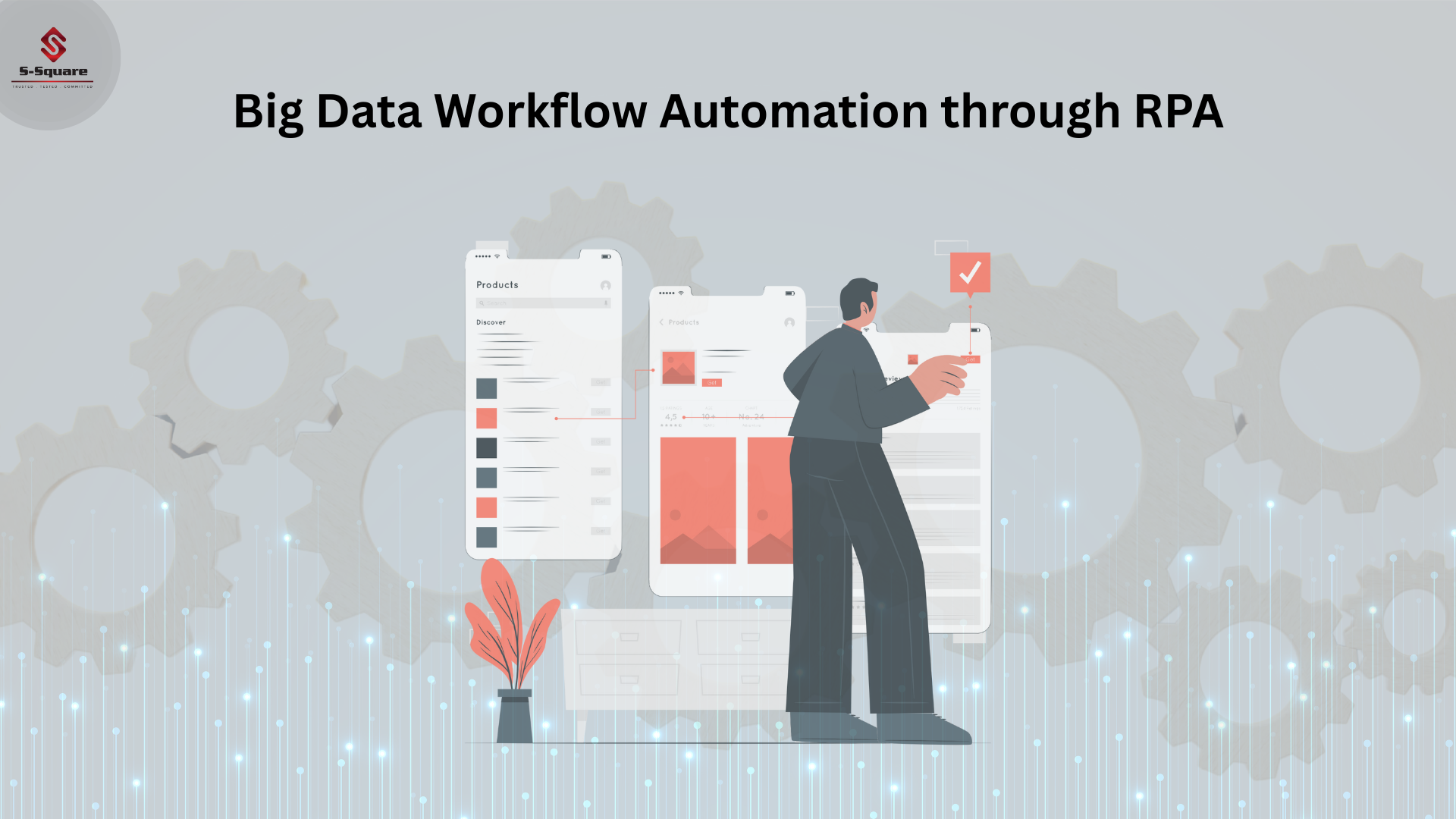 Big Data Workflow Automation through RPA