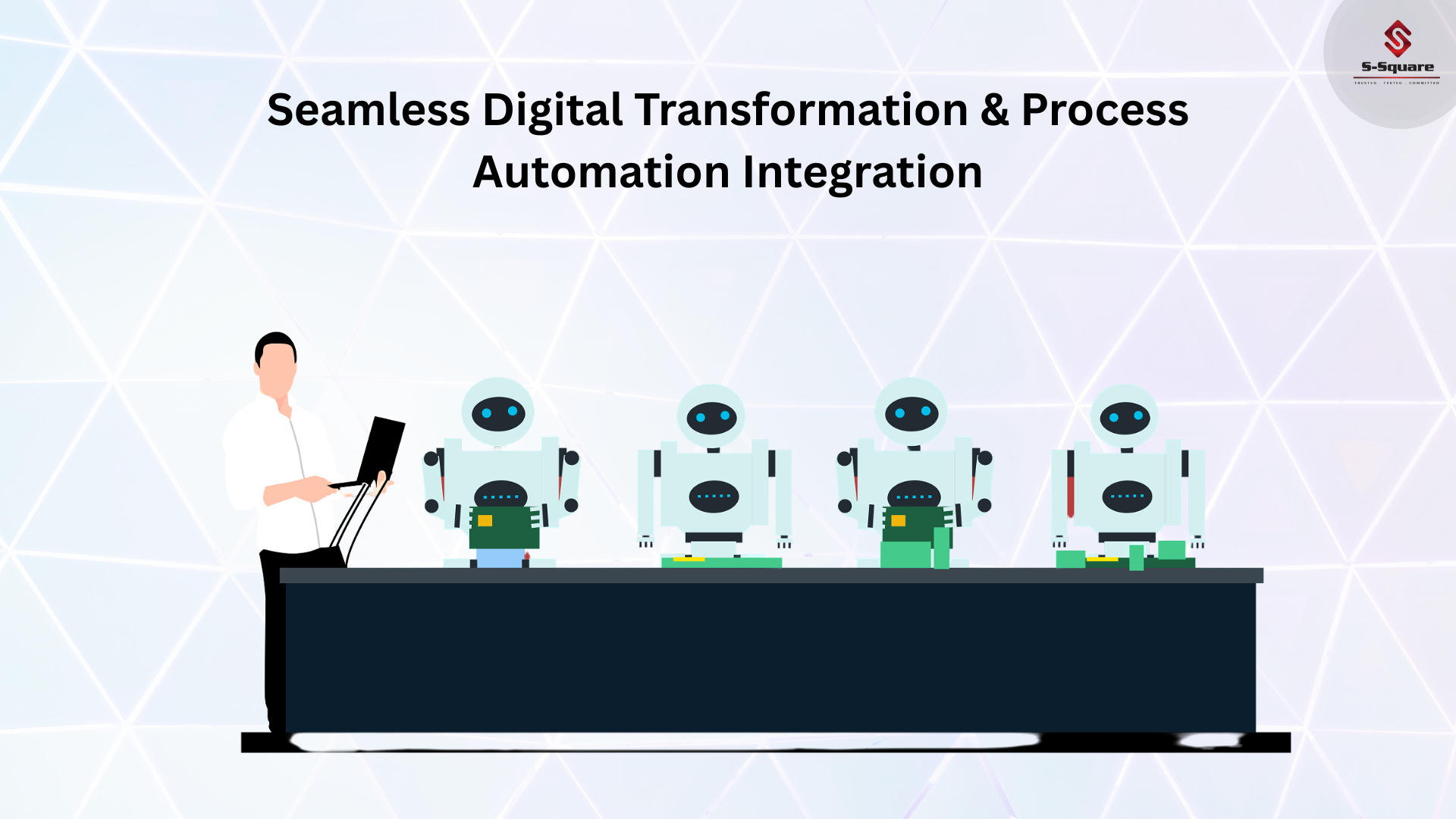 Digital Transformation & Integration with Process Automation