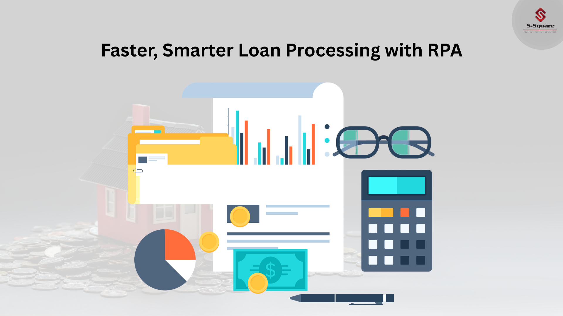Loan Processing Digital Transformation through RPA